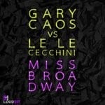 cover: Gary Caos|Lele Cecchini - Miss Broadway