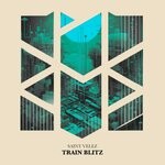 cover: Saint Velez - Train Blitz