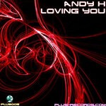 cover: Andy H - Loving You