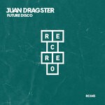 cover: Juan Dragster - Future Disco