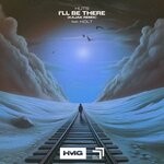 cover: HOLT|HUTS - I'll Be There (Kajak Remix)