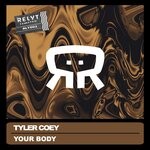 cover: Tyler Coey - Your Body