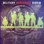 cover: Various - Military Dancehall Riddim Album Vol 1 (Explicit)