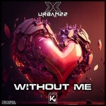 cover: Urbanzz - Without Me