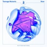 cover: Teenage Mutants - Now