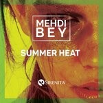 cover: Mehdi Bey - Summer Heat