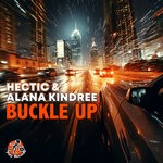 cover: Hectic|Alana Kindree - Buckle Up