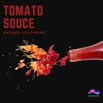 cover: Andrea Centrone - Tomato Souce