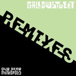 cover: Gallowstreet - Our Dear Metropolis (Ben Lawrence Remix)