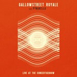 cover: Pynarello|Gallowstreet - Gallowstreet Royale (Live At The Concertgebouw)