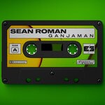 cover: Sean Roman - GANJAMAN