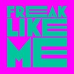 cover: Tom Caruso - Freak Like Me (Kevin McKay 2021 Remix)