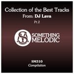 cover: Dj Lava - Collection Of The Best Tracks From: DJ Lava, Part 2