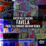 cover: Bassface Sascha - Favela (Paul T & Edward Oberon Remix)