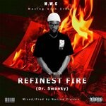 cover: Dr Swanky - Refinest Fire