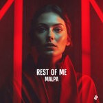 cover: Malpa - Rest Of Me