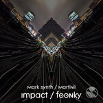 cover: Mark Synth|Martinii - Impact / Foonky