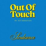 cover: Souleance|Kit Sebastian - Out Of Touch