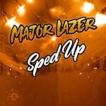 cover: Major Lazer - Major Lazer Sped Up, Vol 2