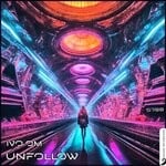 cover: Ivo Om - Unfollow