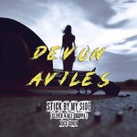 cover: Devon Aviles - Stick By My Side (Explicit)