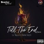 cover: Rapn Frizzy - Till The End Remix (Prod. By Deecee)