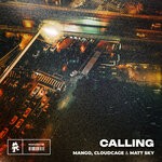 cover: Cloudcage|Mango|Matt Sky - Calling