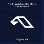 cover: Franky Wah|Rae Morris - Call My Name