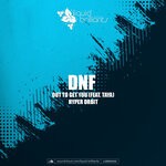 cover: Dnf - Out To Get You