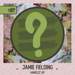 cover: Jamie Fielding - Handzz Up