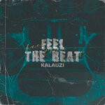 cover: Kadir ?etin|Kalauzi - Feel The Beat