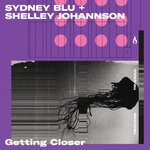 cover: Sydney Blu|Shelley Johannson - Getting Closer (Extended Mix)