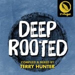 cover: Terry Hunter - Deep Rooted