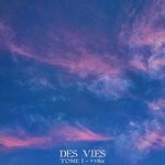 cover: Des Vies - Tome I (432 HZ)