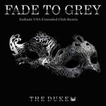 cover: The Duke - Fade To Grey (EnKADE USA Extended Club Remix)