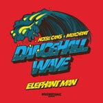 cover: Noise Cans|Elephant Man|merchant - Dancehall Wave