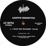 cover: Groove Committee - I Want You To Know