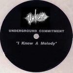 cover: Underground Commitment - I Know A Melody