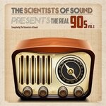 cover: Various - The Scientists Of Sound Present The Real 90's Vol 1