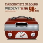 cover: Various - The Scientists Of Sound Present The Real 90's Vol 2