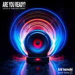 cover: Kid Kenobi - Are You Ready? (2023 Rework)