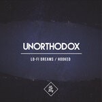 cover: Unorthodox - Lo-fi Dreams/Hooked