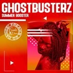 cover: Ghostbusterz - Summer Booster (Original Mix)