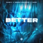 cover: NATAN|Dominik Koislmeyer|Blaze U - Better