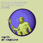 cover: Bhaskar|Bright Sparks|Mojjo - Zombie