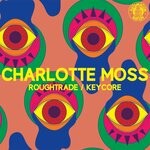 cover: Charlotte Moss - Rough Trade