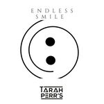 cover: Tarah Perr's - Endless Smile