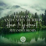 cover: Cathy Burton|Two&one - Have My Heart