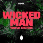 cover: Watch The Ride - Wicked Man