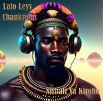 cover: Chanknous|Lalo Leyy - Nishati Ya Kiroho